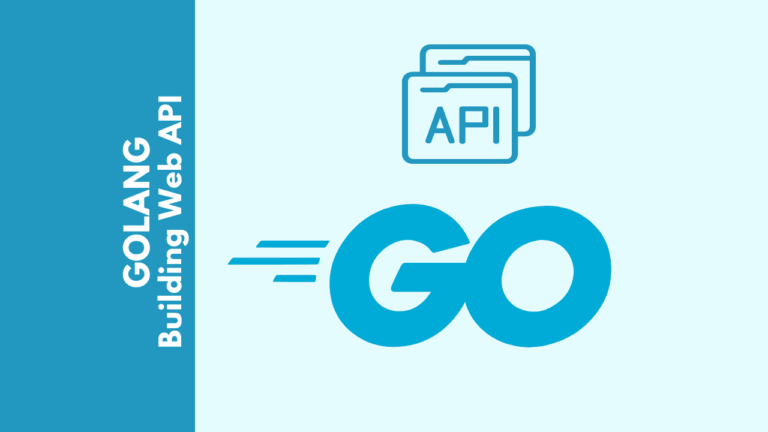 building API in golang